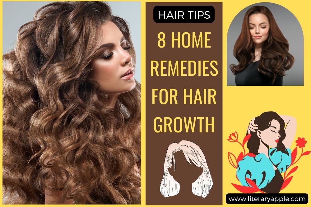 Home Remedies for Hair Growth