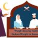 Reduce weight in Ramadan