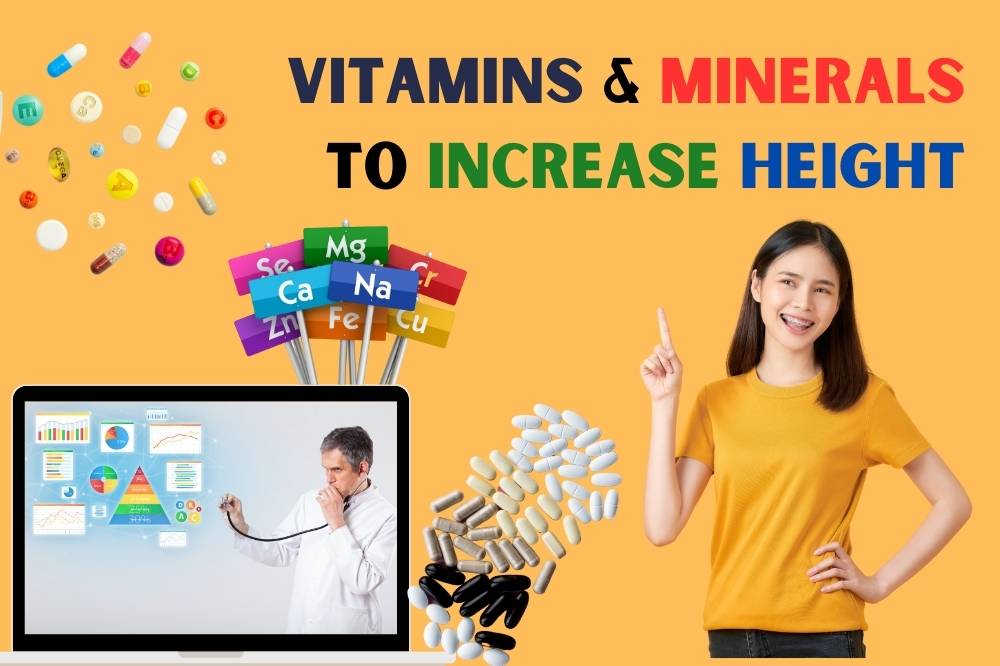 Increase Height with Vitamins and Minerals