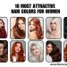 10 Most Attractive Hair Color for Women