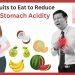 Fruits to Eat to Reduce Stomach Acidity