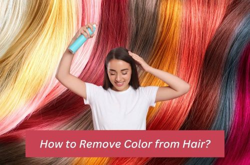 How to Remove Color from Hair?