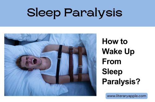 How to Wake Up from Sleep Paralysis?