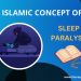 Islamic Concept of Sleep Paralysis