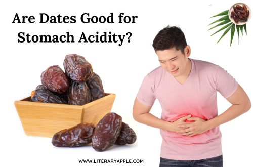 are dates safe for stomach acidity?