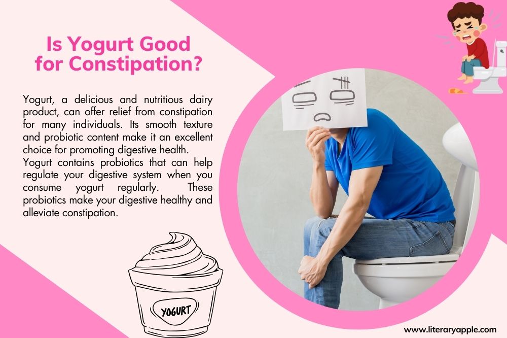 Is Yogurt Good for Constipation?