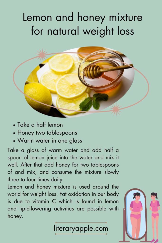 Lemon and honey mixture for natural weight loss