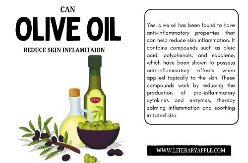 Can Olive Oil Reduce Skin Inflammation